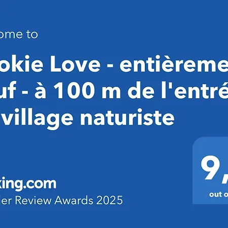 Cookie - Entierement Neuf - A 100 M De L'entree Du Village Naturiste Lägenhet